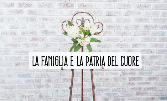 The family is the heart of the home, Italian gifts, Italian wall art, La famiglia sign,Italian family sign, familia sign,signs about family