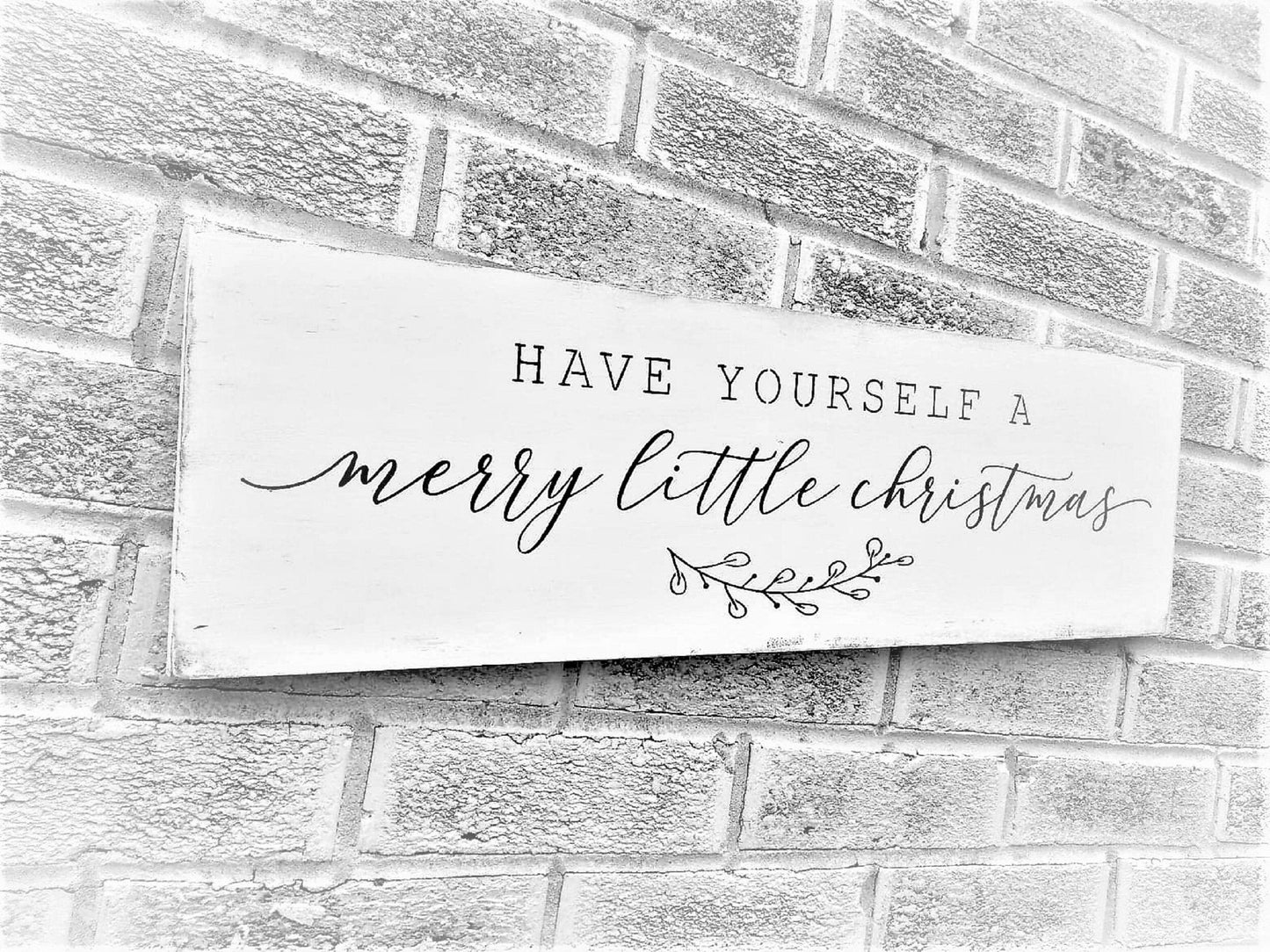 Farmhouse Christmas Decor, Mantle decor Christmas, Farmhouse Christmas sign, Have yourself a merry little Christmas, mantle decor farmhouse