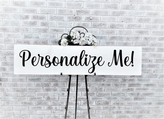 Personalized sign, 12x48",large wall art, large wall decor, large farmhouse sign, large kitchen sign,large wedding sign