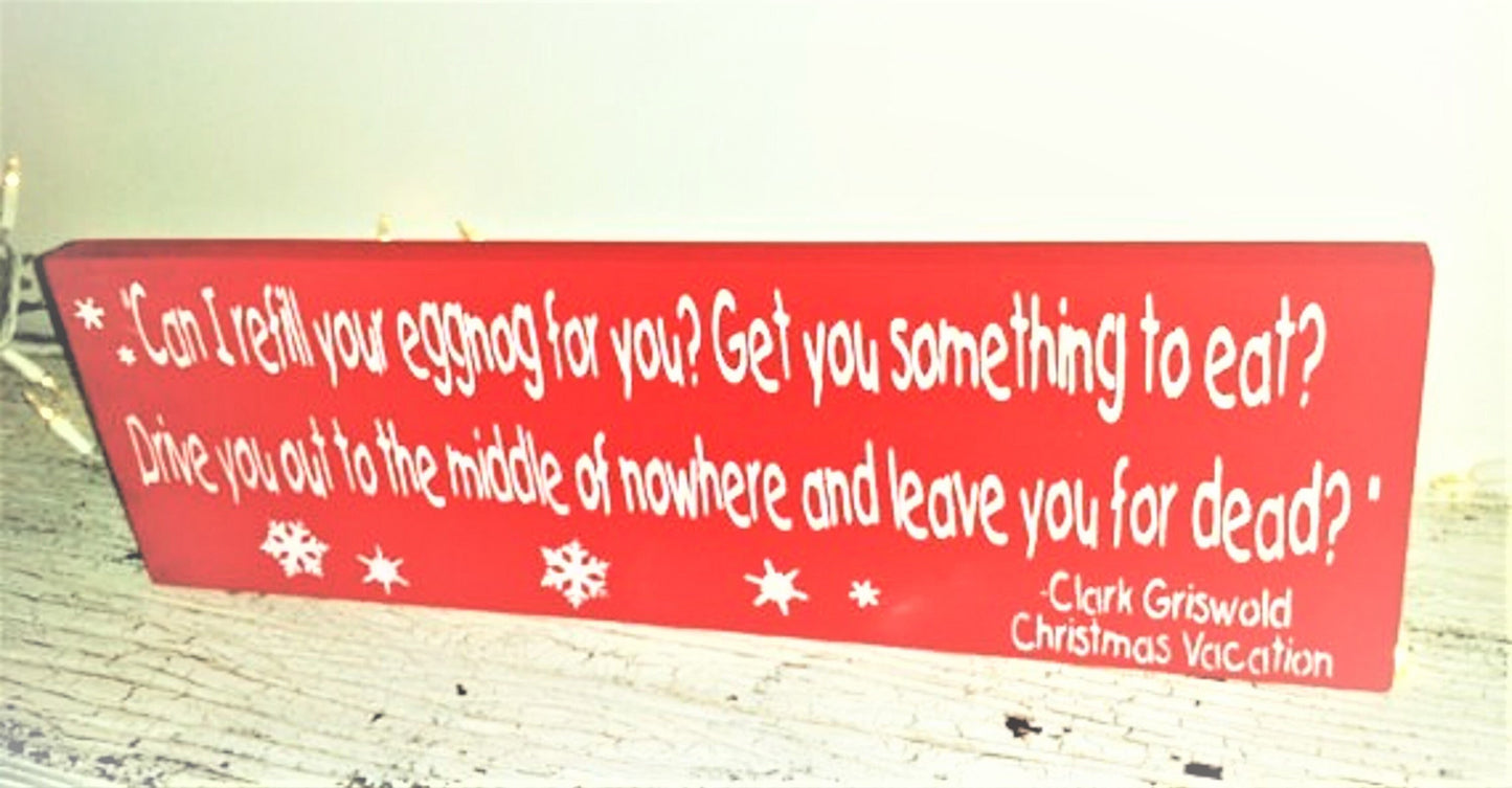 Clark Griswold, Christmas Vacation sign, jolliest bunch,Ellen Griswold, shitters full, Cousin Eddie, You serious Clark, Rant,Christmas party