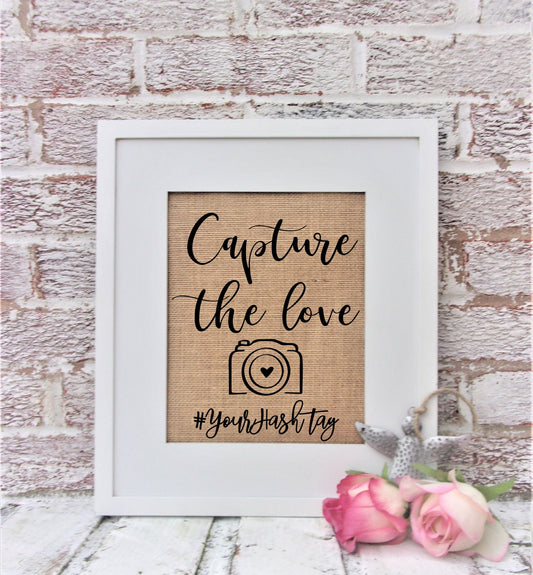 Capture the Love sign, Hashtag Sign, Wedding Reception Decorations, Farmhouse Wedding, Instagram Sign, Wedding Signs, Personalized, # Sign