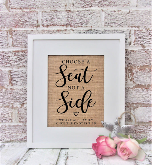 Choose a seat not a side sign, Wedding Seating Sign, Wedding Seating Chart, Wedding Seating Plan, Rustic, Wedding Reception,Decorations,Barn