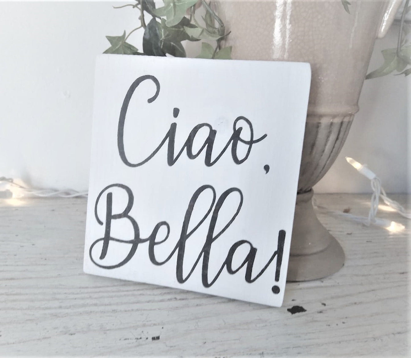 Ciao Bella, teen girl gift ideas, teen girl bedroom decor, Italian phrases, Italian sayings, Hello beautiful sign, Italian welcome sign