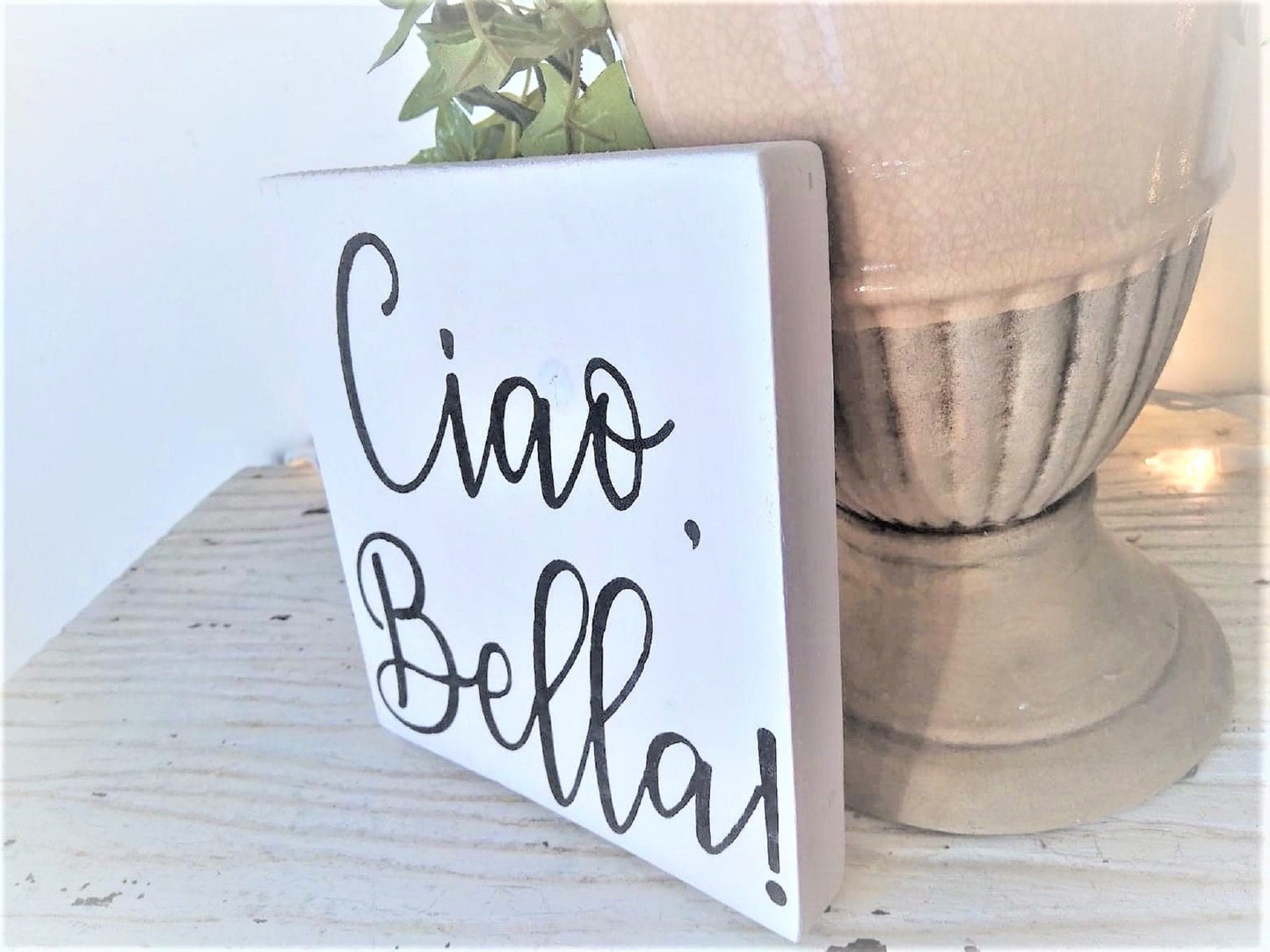 Ciao Bella, teen girl gift ideas, teen girl bedroom decor, Italian phrases, Italian sayings, Hello beautiful sign, Italian welcome sign