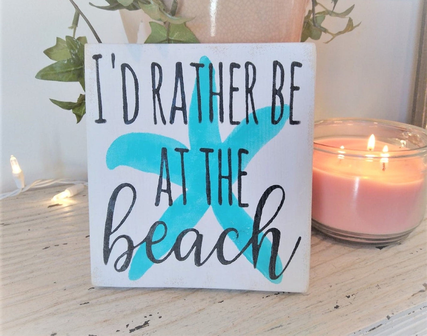 I'd rather be at the beach sign, beach signs, beachy decorations, beach house decor, beach house signs, mini signs for tiered tray beach