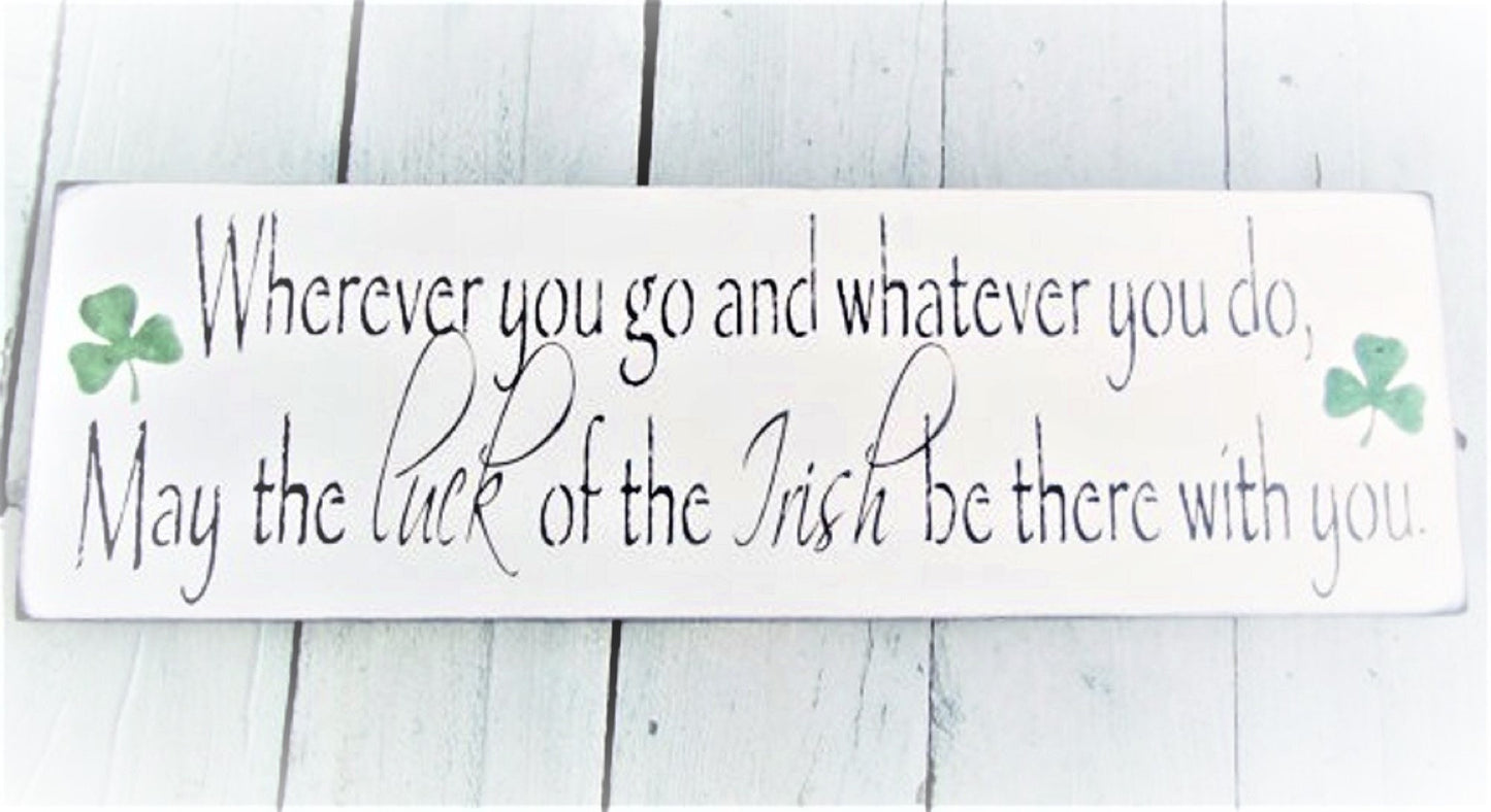 Luck of the Irish sign, St Patricks Day decor, Irish Blessing, Irish gifts, Irish decor, Irish blessing sign, Irish art, St pattys day decor