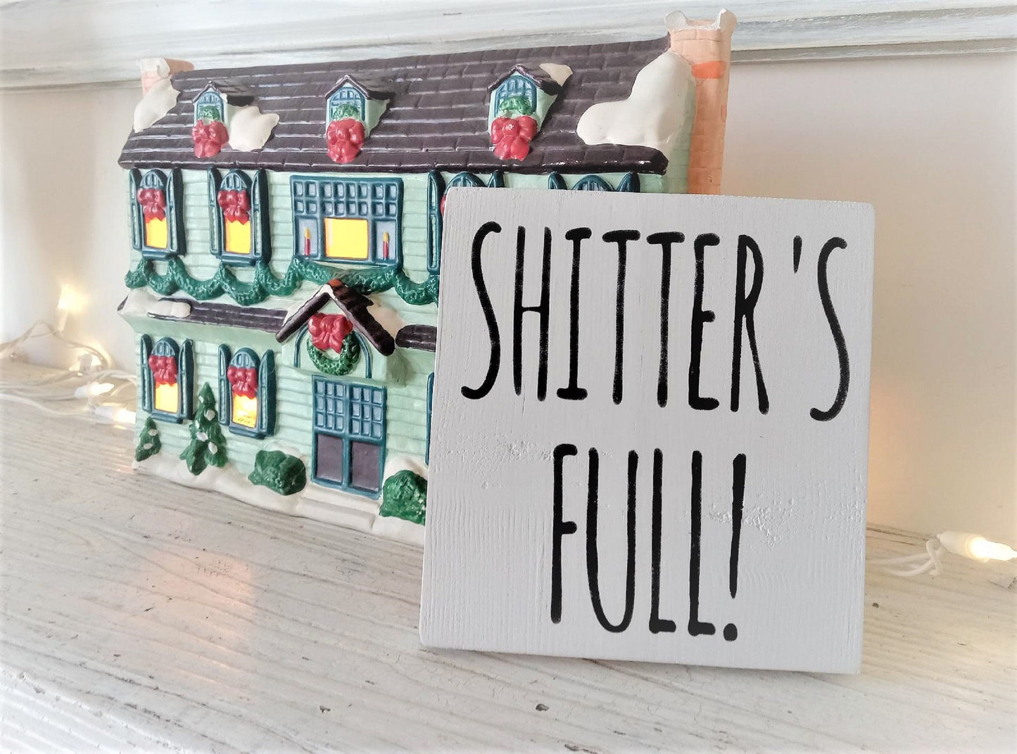 Shitters full sign, funny bathroom signs, funny rv signs, rv, decor, gifts, Christmas vacation decor, Christmas Vacation sign,Clark Griswold