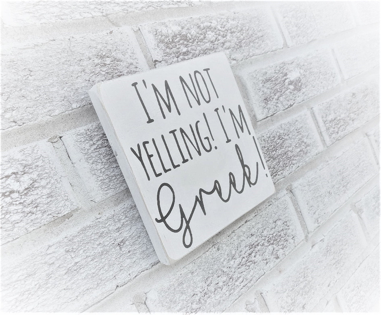 I'm not yelling I'm Greek sign, Greek gifts funny, Greek gifts, Greek gifts for men, Greek gifts for women, Greek gifts for women, Greek mom