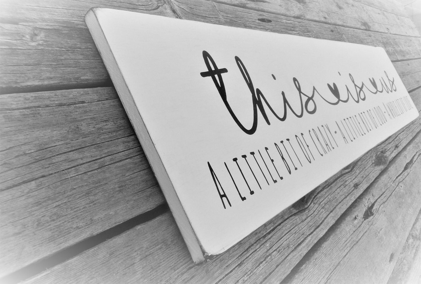This is us sign, crazy family Thanksgiving,Crazy family Christmas,Family Signs wall decor ,little bit crazy little bit loud family reunion,
