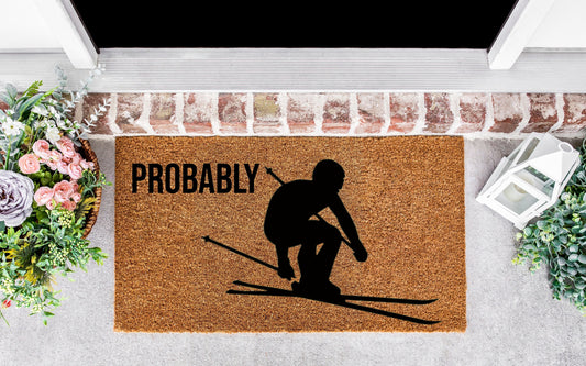 Probably skiing door mat, Skiing gifts, skiing doormats, skiing door mat, skiing gift for men, skiing gifts for him, front door sign winter