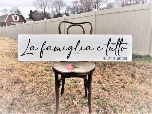 La famiglia e tutto sign, Family is everything sign, Italian gifts for woman, Italian gifts, Italian wall art, Italian decor, Italian sign