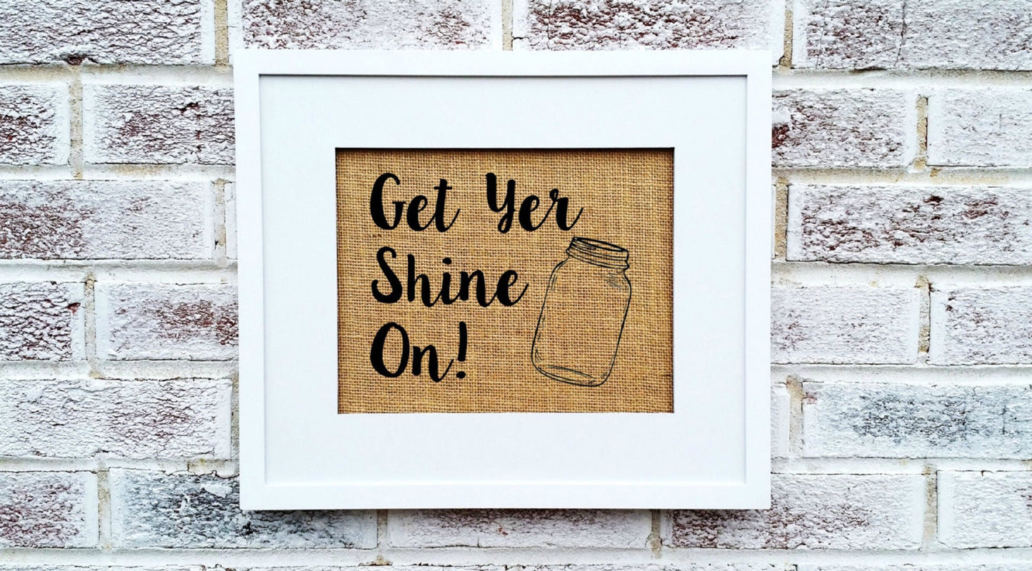 Get your shine on sign, Wedding shot oarty favor, Moonshine party decorations, Rustic wedding, Boho Wedding, wedding bar sign funny, country