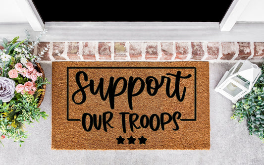 Support our Troops, door mat, military gifts, army mom, navy mom, veteran gift, airforce gift, airforce mom, marines mom, marine corps gifts