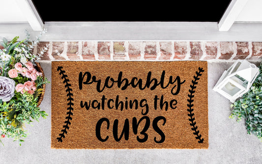 Probably watching the Cubs,baseball christmas gifts, Chicago, cubs gifts, baseball gifts, doormat baseball, baseball gifts for him,cubbies
