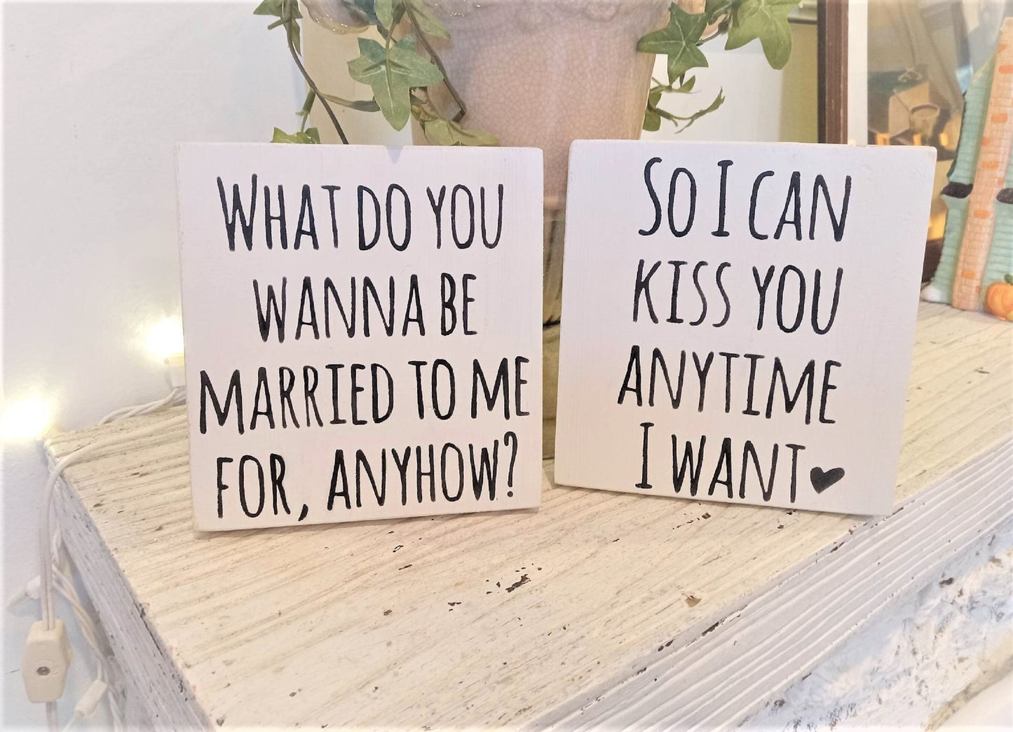 Farmhouse wedding sign, Wedding Signs, Wedding Signs Wood, So I can kiss you anytime I want, personalized ,bridal shower gifts