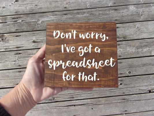 Accountant gifts, Accounting gifts, Spreadsheet humor, I've got a spreadsheet for that, accounting decor, HR gift, HR office decor, funny