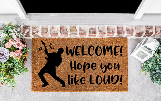 Guitar player gift, guitarist gift, Welcome hope you like loud door mat, band room decor, Welcome sign, musician gift, guitar teacher gift