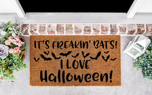 It's freaking bats I love Halloween, doormat Halloween, Bats Halloween, Bats flying, bats decor, doormats funny, the upside down, door mat