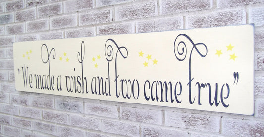 Twins,We made a wish and two came true sign, twins mom, twins baby gift, twins baby shower gift, twins nursery decor, twins, twin baby gift