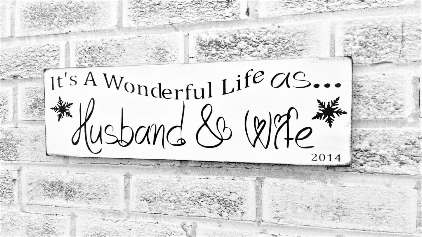 It's a Wonderful Life sign, First Christmas married, Christmas Wedding Decor, Christmas Wedding Signs, first christmas as mr and mrs,