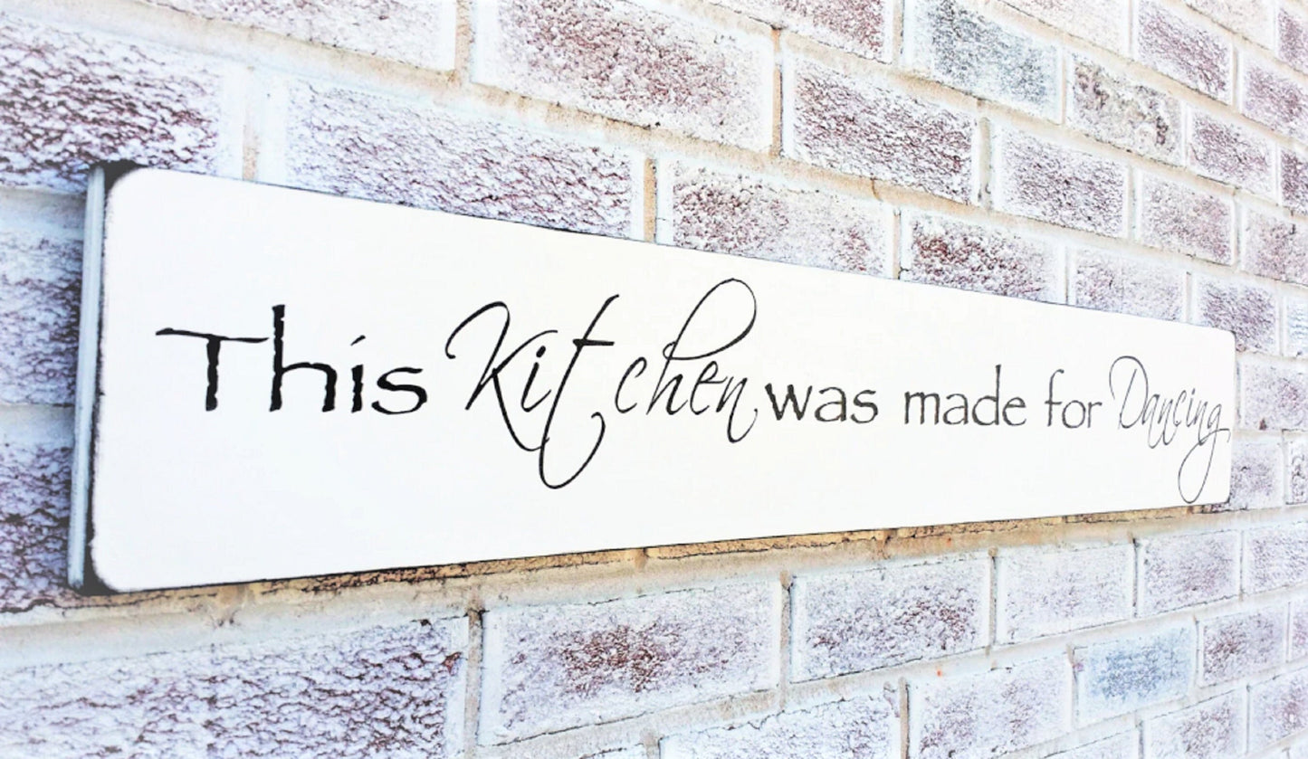 This kitchen was made for dancing sign, funny kitchen decor, this kitchen is for dancing sign, funny kitchen sigm, funny kitchen wall art