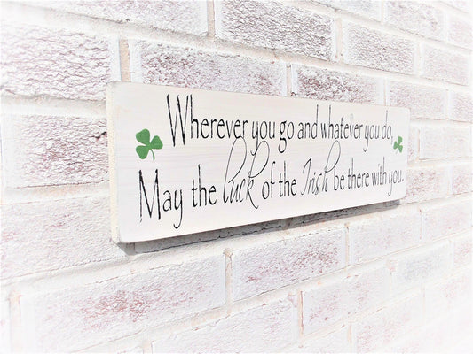 Luck of the Irish sign, St Patricks Day decor, Irish Blessing, Irish gifts, Irish decor, Irish blessing sign, Irish art, St pattys day decor