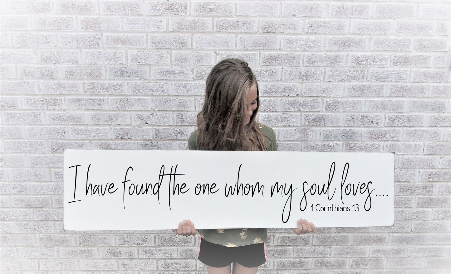 I have found the one whom my soul loves sign,personalized wedding sign,1 corinthians 13 wall art, wedding signs wood, wedding welcome sign