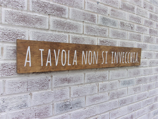 Italian kitchen signs, A tavola non si invecchia, Tuscan kitchen decor, Italian wall art, Tuscan signs, Italian restaurant decor, Italy