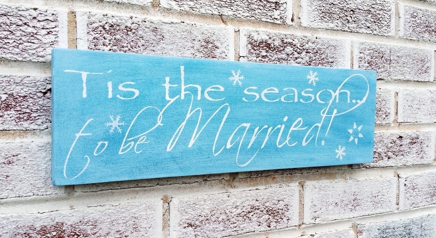 Tis the Season to be Married, It's a Wonderful Life sign, First Christmas married, Christmas Wedding Decor, Christmas Wedding Signs,Mr & Mrs